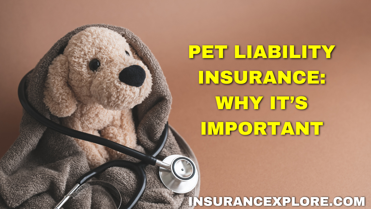 Pet Liability Insurance: Why It’s Important